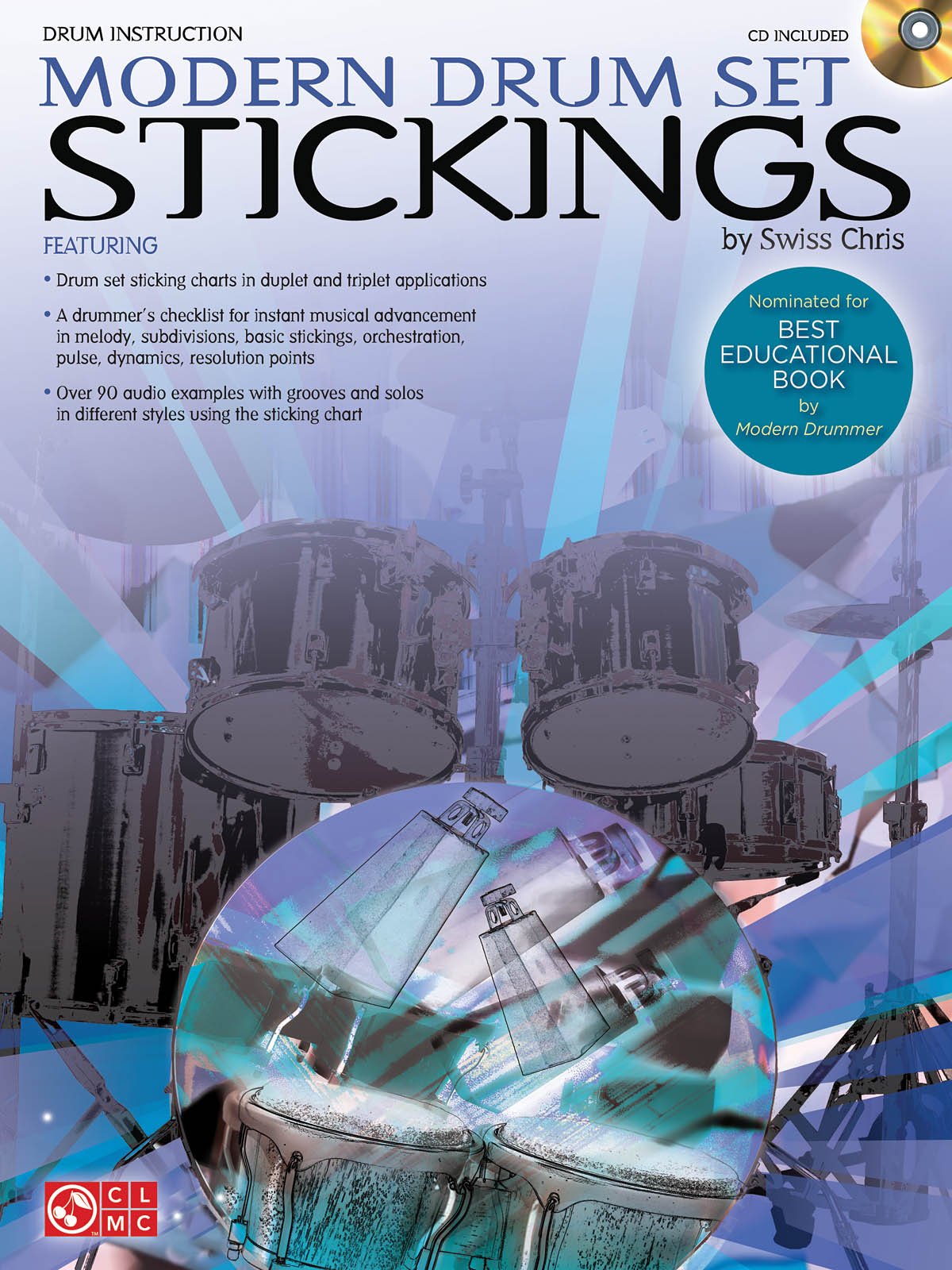 Swiss Chris Modern Drum Set Stickings Drums BK/CD (Book & CD) Social Sciences