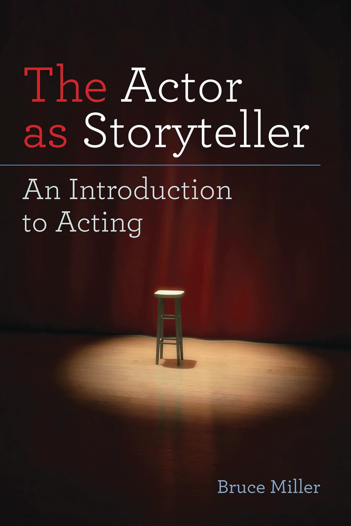 The Actor as Storyteller: An Introduction to Acting Social Sciences