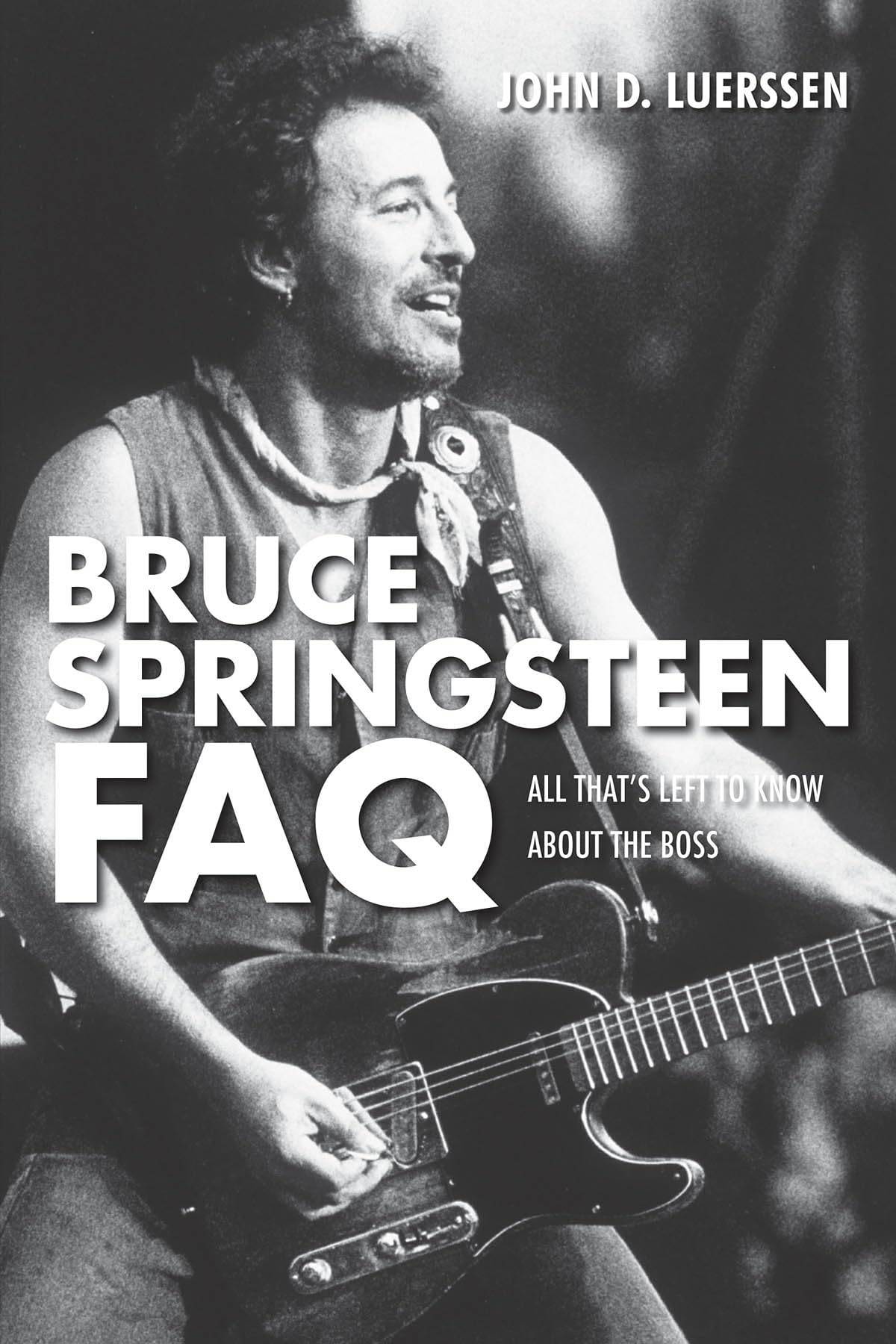 Bruce Springsteen FAQ: All That's Left to Know About the Boss Social Sciences