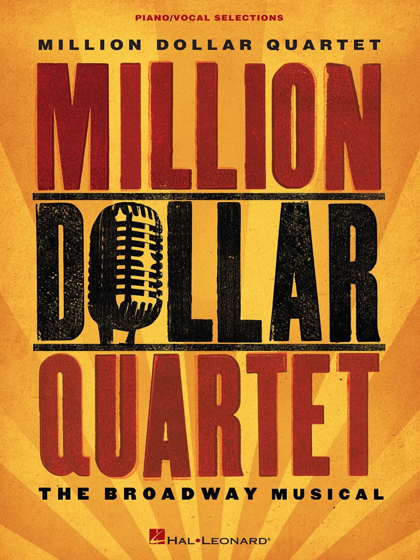 Million Dollar Quartet - Vocal Selections: Songbook für Klavier, Gesang, Gitarre: The Broadway Musical Social Sciences