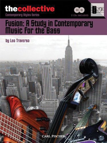 Fusion: A Study in Contemporary Music for the Bass: The Collective: Contemporary Styles Series Sheet Music