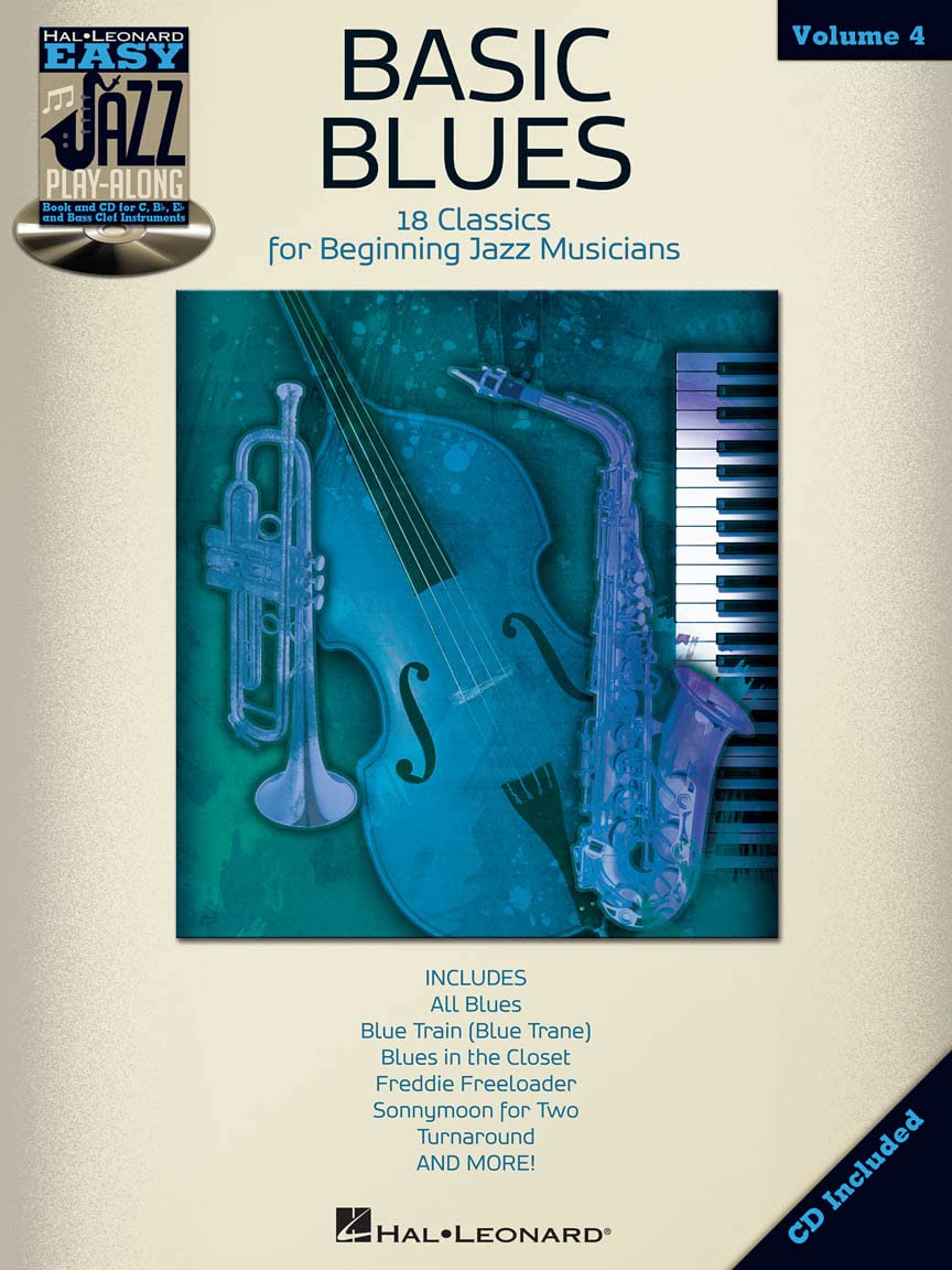 Easy Jazz Play-Along Volume 4: Basic Blues: Play-Along, CD für Bassinstrument(e) (Hal Leonard Easy Jazz Play-Along, Band 4): 18 Classics for Beginning ... (Hal Leonard Easy Jazz Play-Along, 4, Band 4) Sheet Music