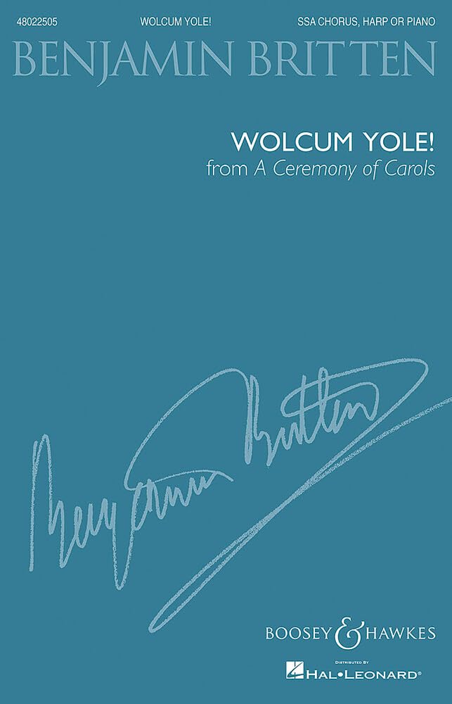 A Ceremony of Carols: Wolcum Yole!. op. 28. Chor (SSA) und Harfe (Klavier). Chorpartitur. Sheet Music