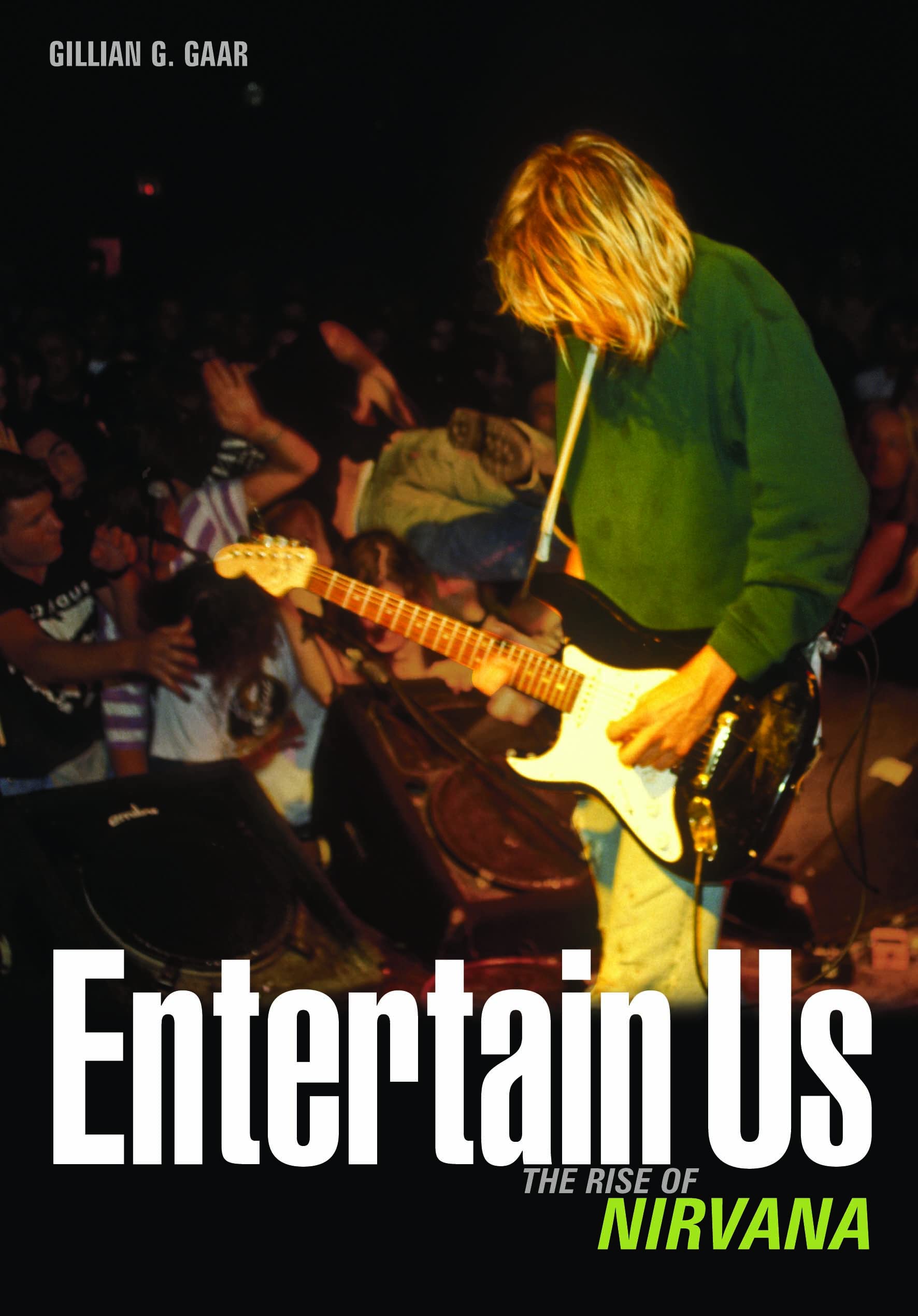 Entertain us livre sur la musique book
