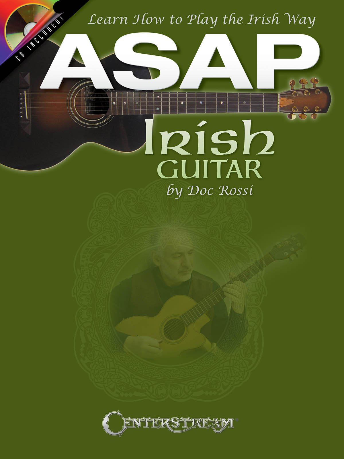 ASAP Irish Guitar: Learn How to Play the Irish Way book