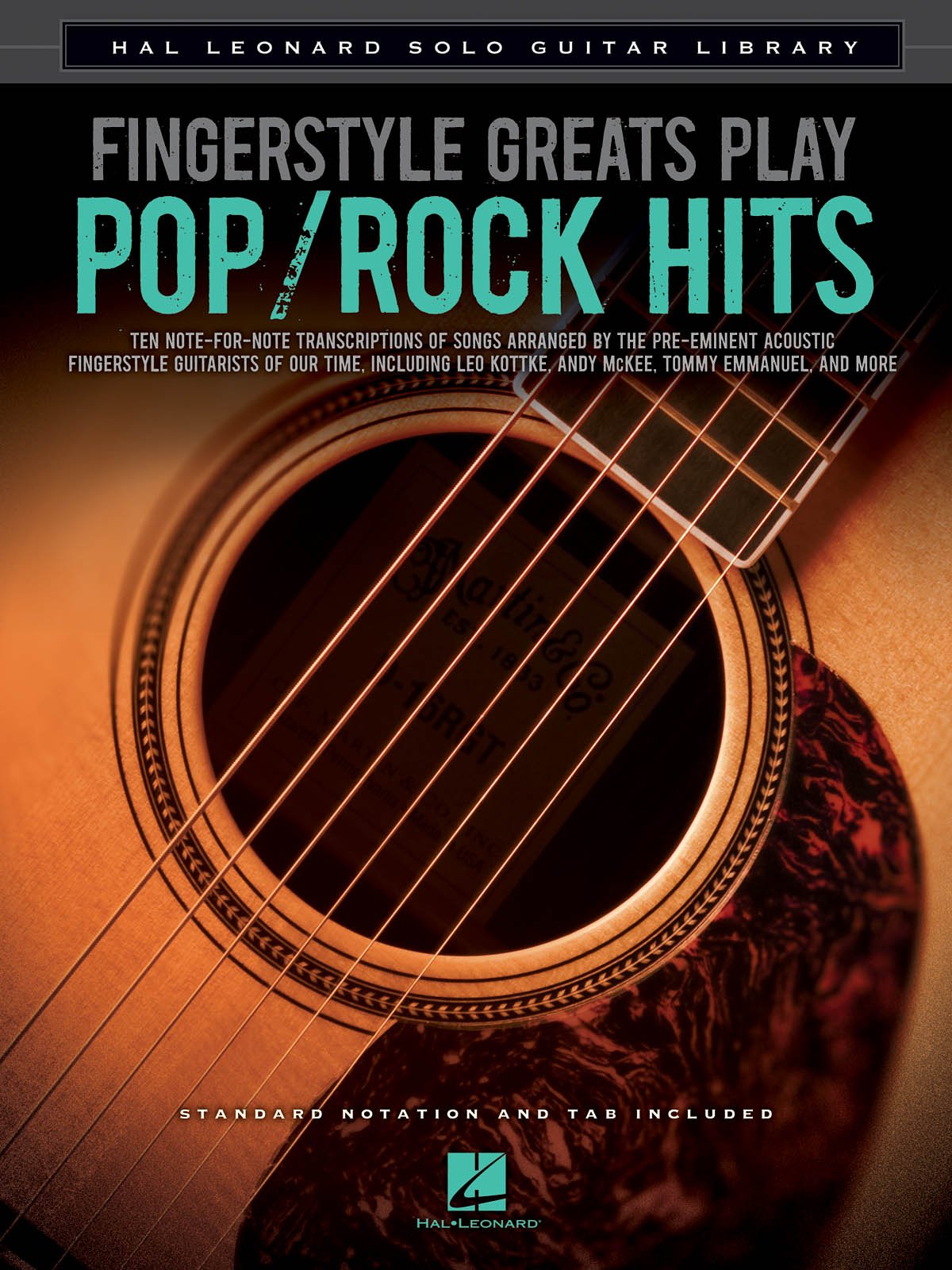 Fingerstyle Greats: Play Pop Rock Hits - (Standardnotation und Tabulatur): Noten für Gitarre (Hal Leonard Solo Guitar Library) Social Sciences