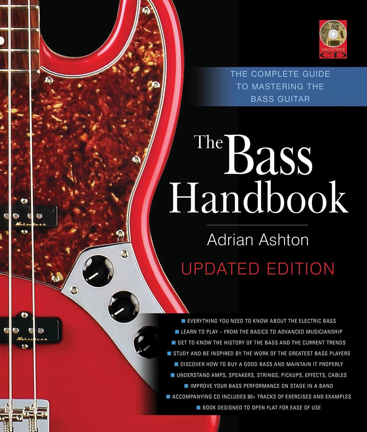 The Bass Handbook: The Complete Guide to Mastering the Bass Guitar Arts & Music