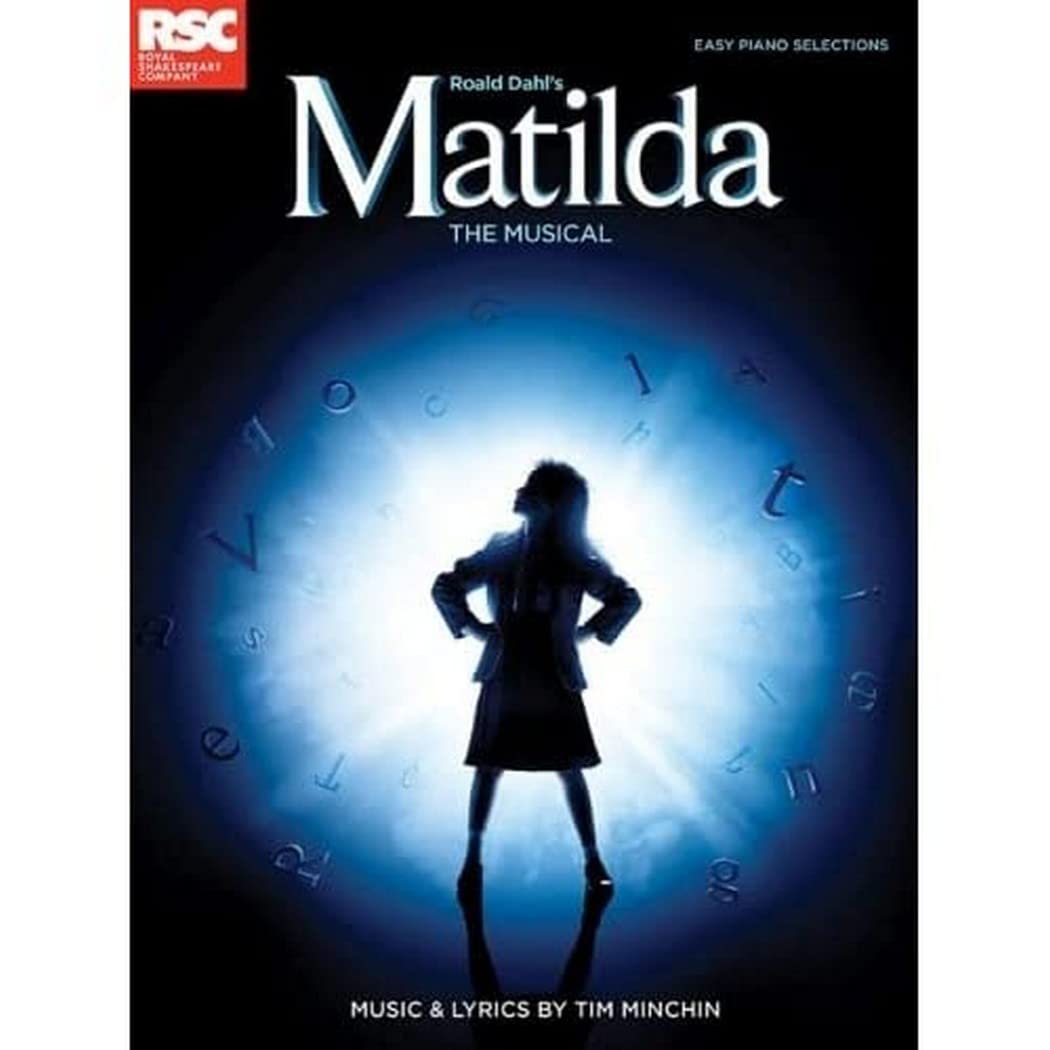 Roald Dahl's Matilda - The Musical. Schulmusicals.: Roald Dahl's Matilda - the Musical (Easy Piano) Social Sciences