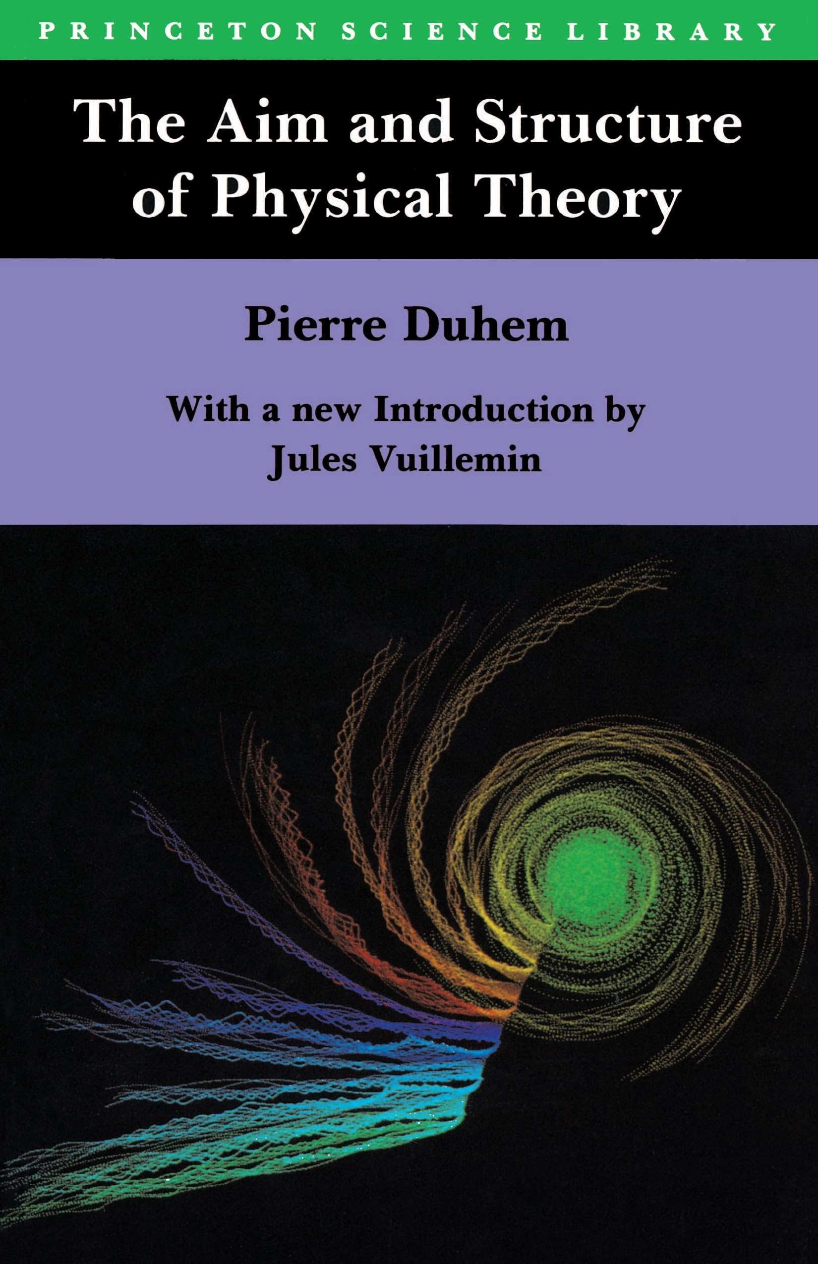 The Aim and Structure of Physical Theory (Princeton Science Library) Mathematics