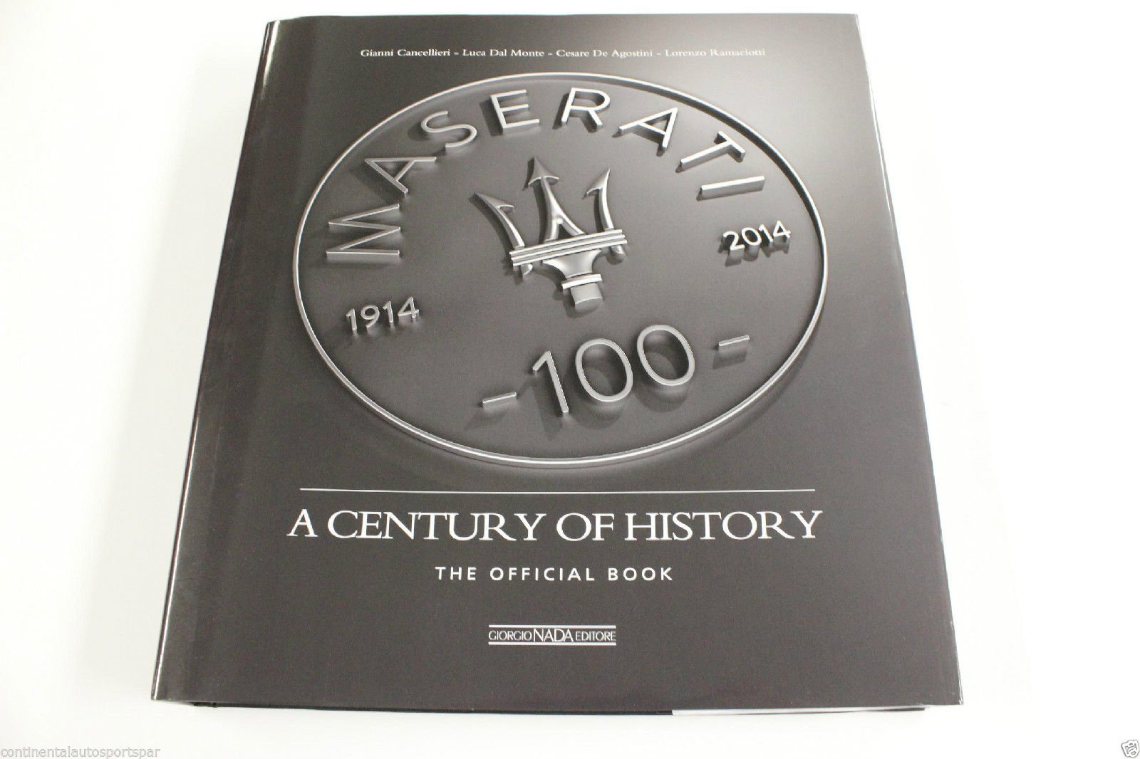 Maserati: A Century of History The Official Book (Marche auto) Business, Finance & Career