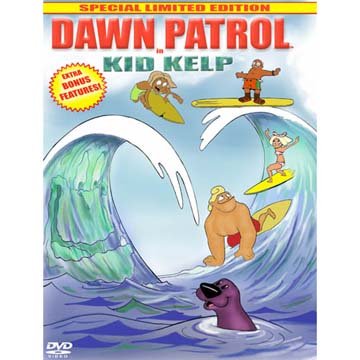 Dawn Patrol in Kid Kelp (Special Edition DVD) (2008) Films