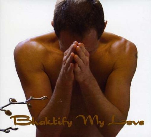 Product Image: Bhaktify My Love