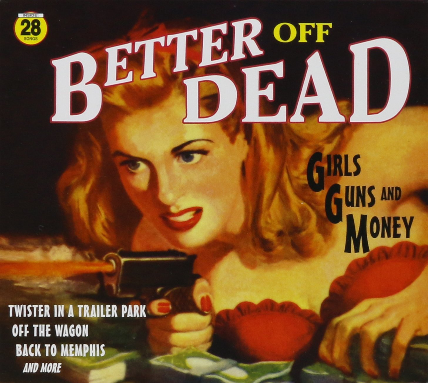 Girls Guns & Money Blues