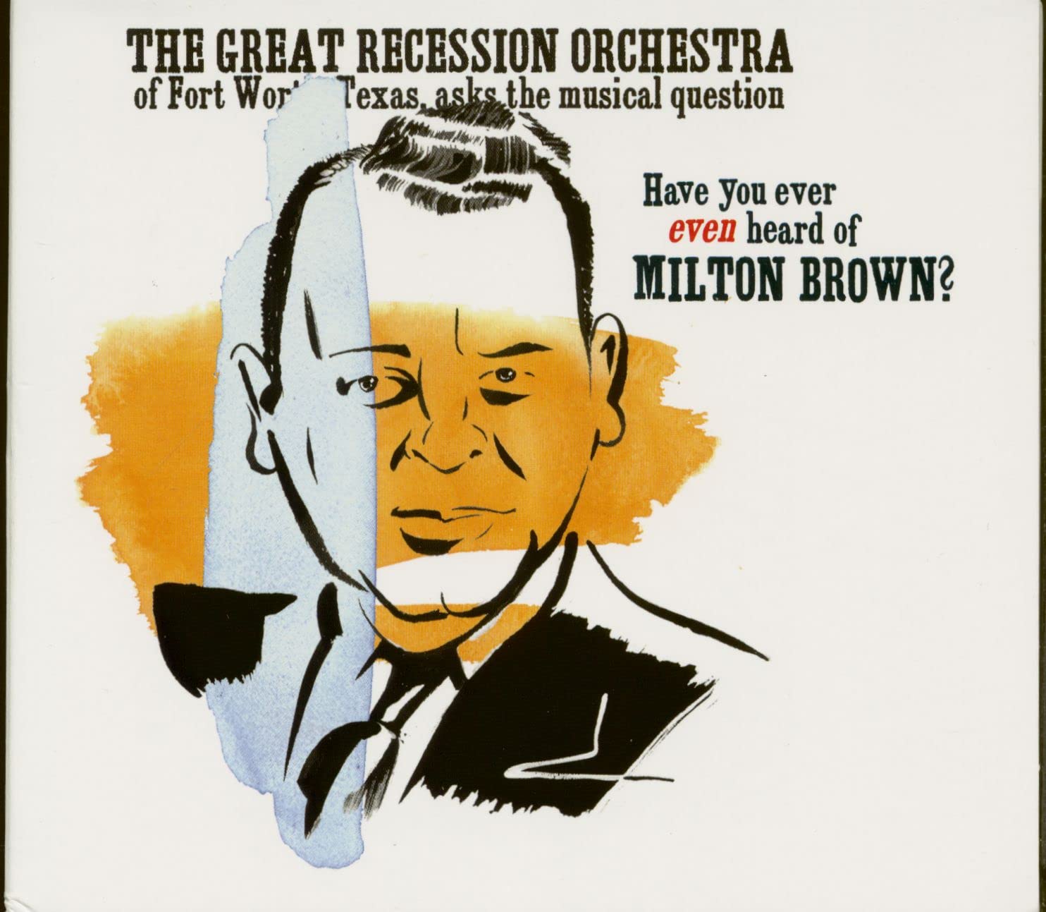 Have You Ever Even Heard of Milton Brown Pop