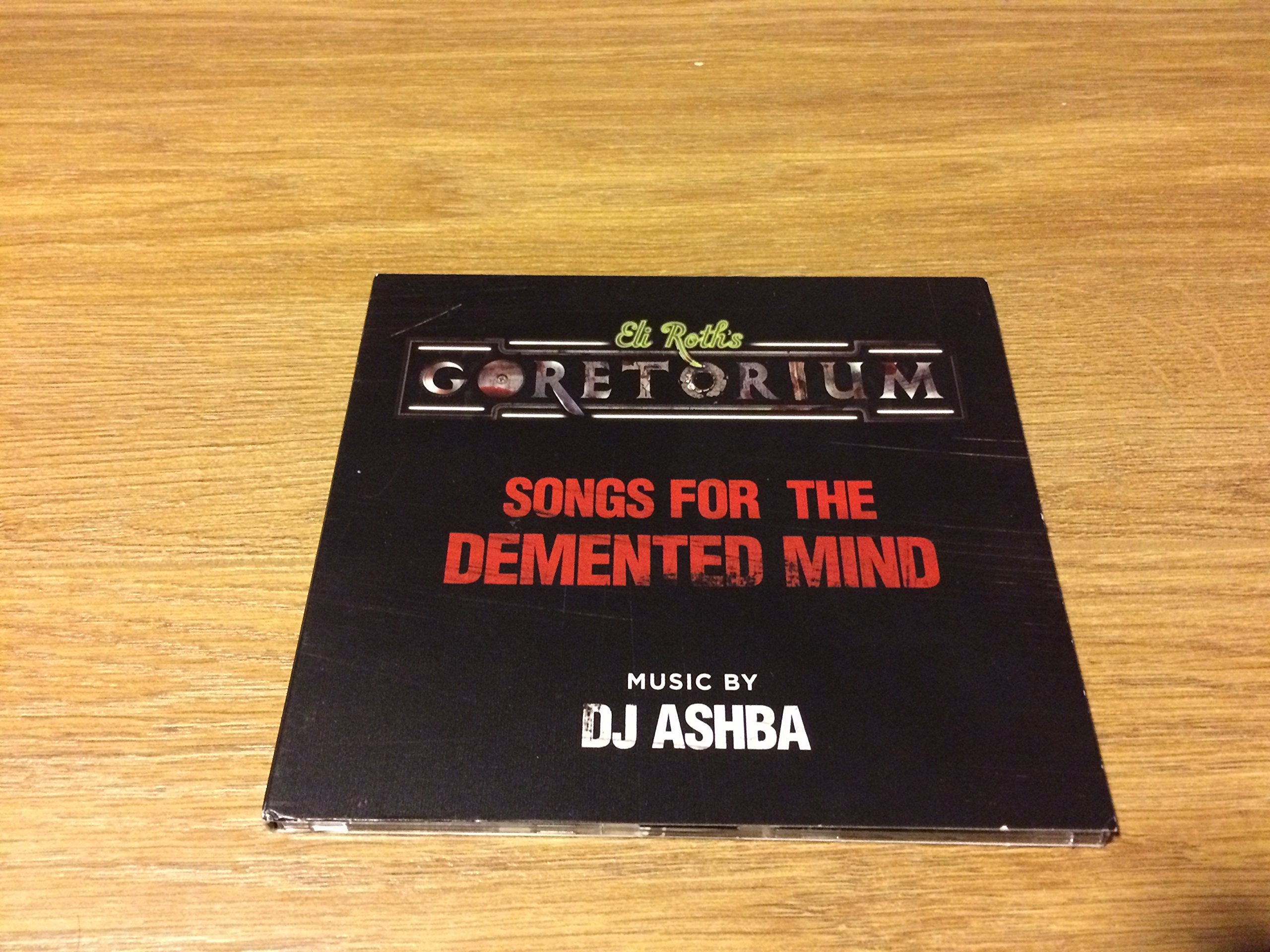 Eli Roth's Goretorium - Songs For The Demented Mind Digipak CD 2012 Music