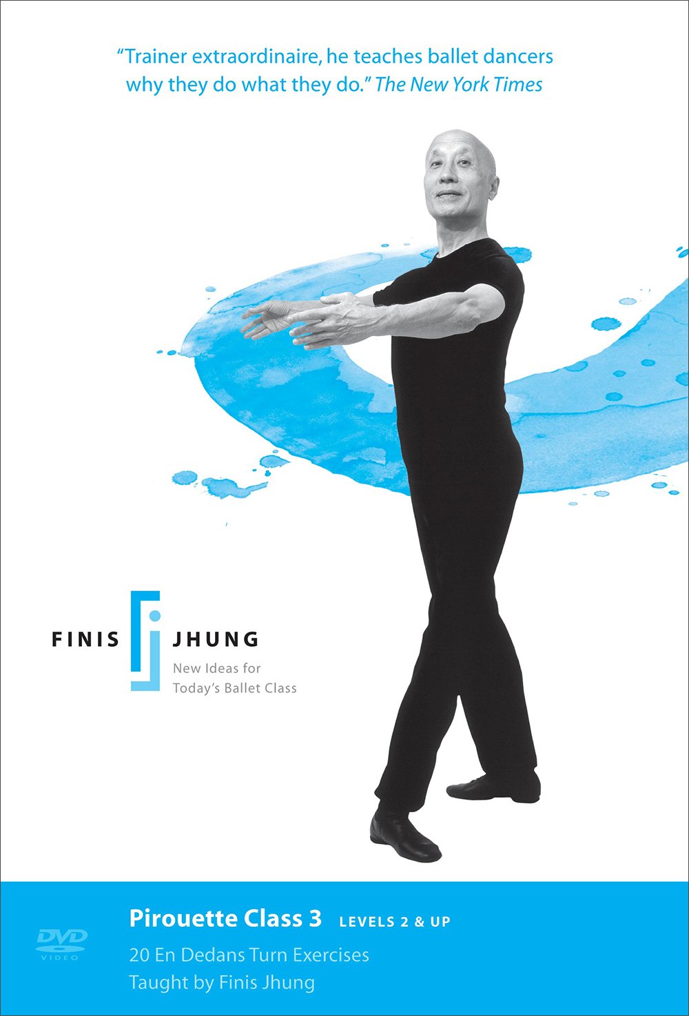Product Image: Pirouette Class 3: Finis Jhung Ballet Tec (All Regions)