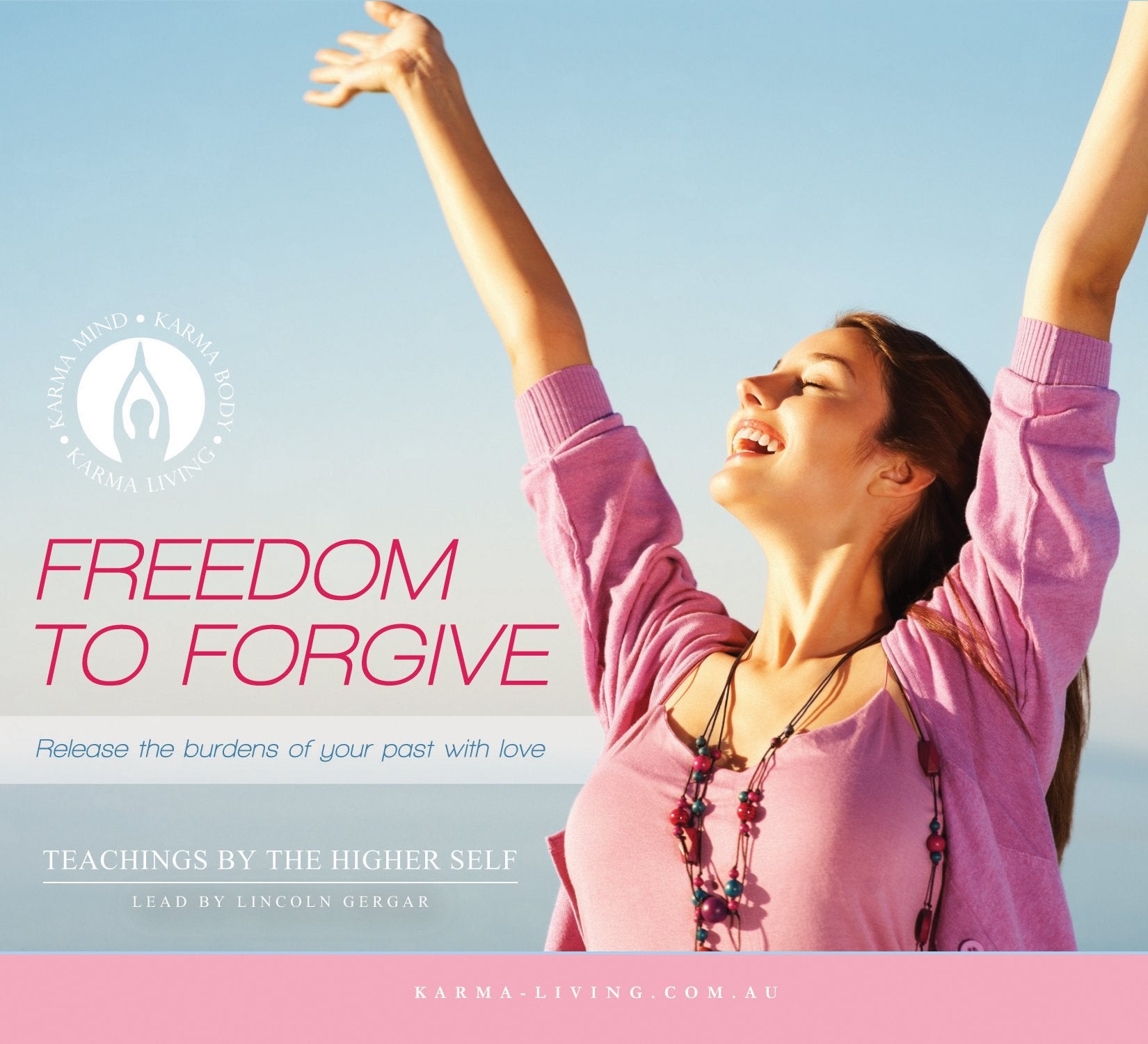 Freedom to Forgive: Release the Burdens of Your Past with Love Music