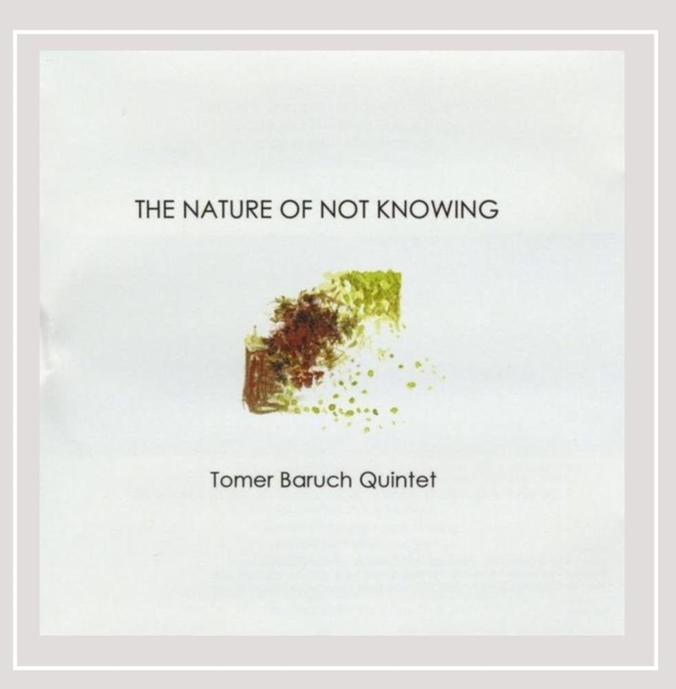 Nature of Not Knowing cd