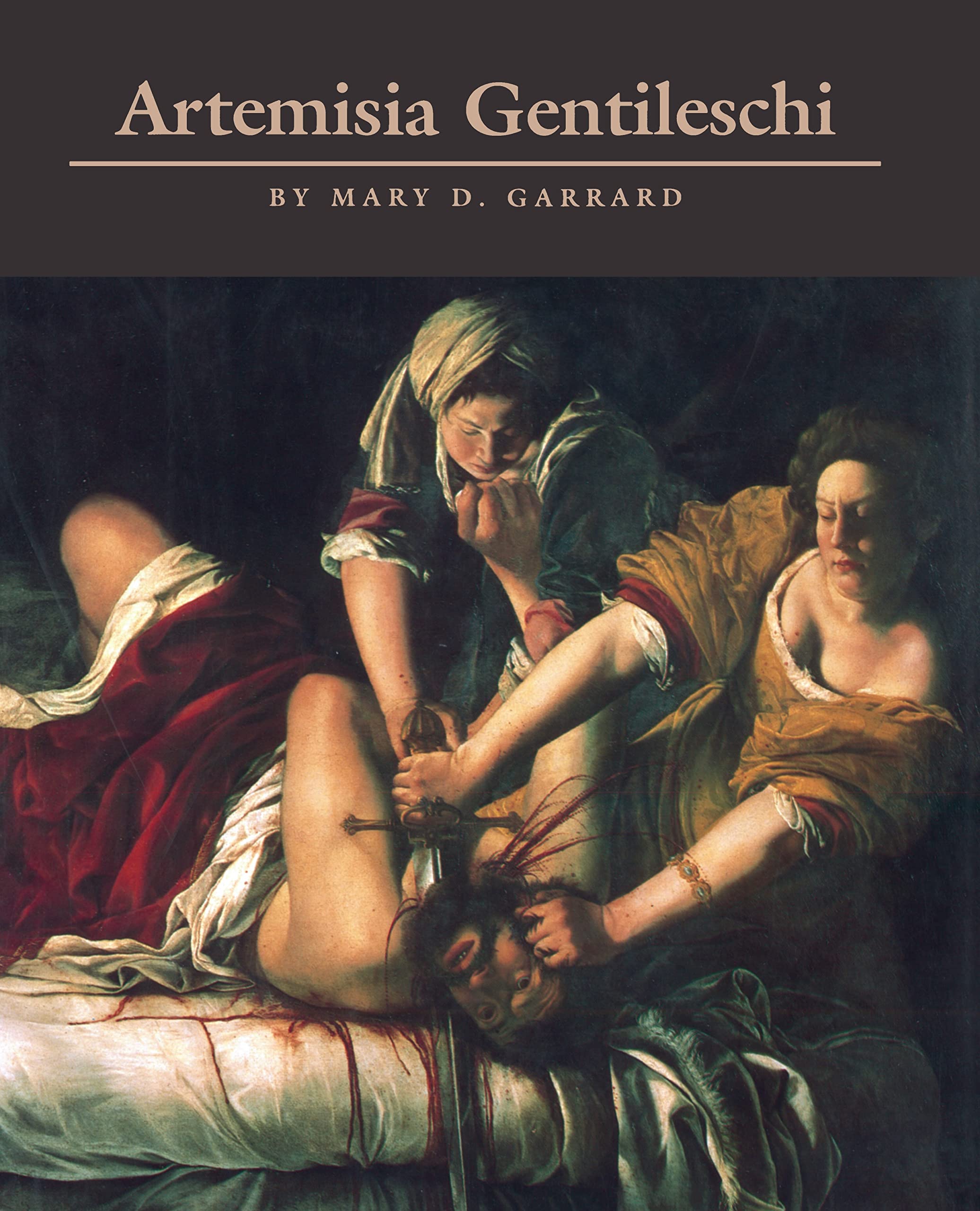 Artemisia Gentileschi: The Image of the Female Hero in Italian Baroque Art Film, Art & Culture