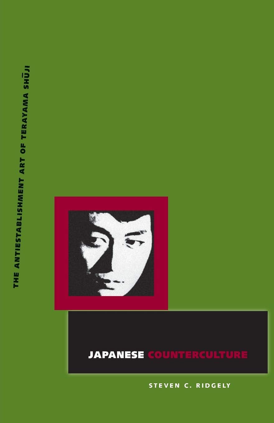 Japanese Counterculture: The Antiestablishment Art of Terayama Shuji Contemporary literature