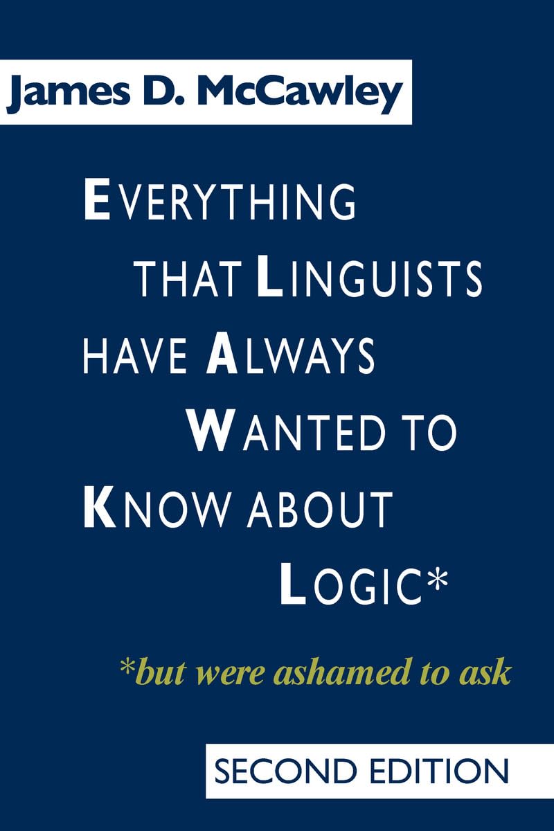 Everything that Linguists have Always Wanted to Know about Logic . . . But Were Ashamed to Ask Philosophy