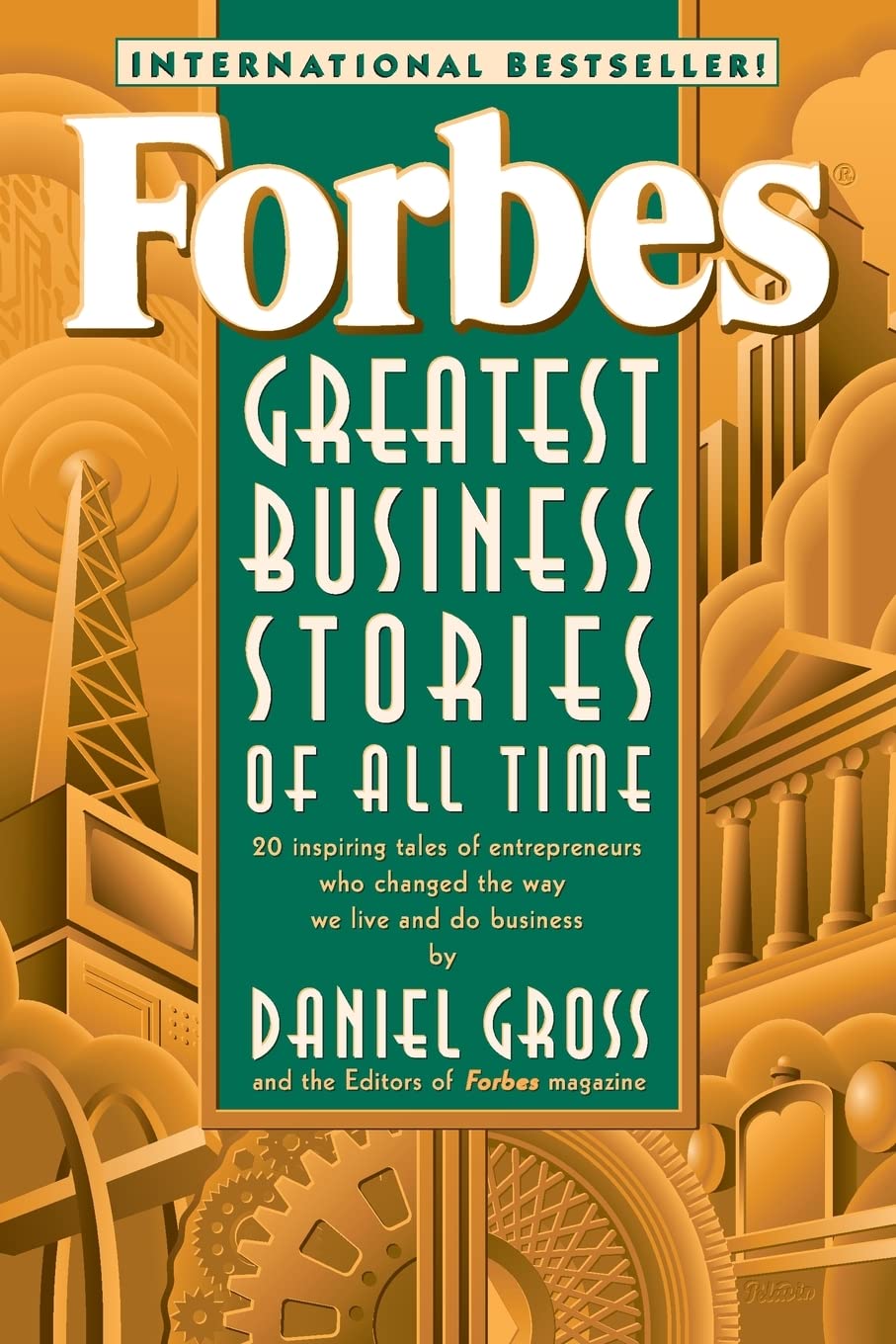 Forbes Greatest Business Stories of All Time: 20 inspiring tales of entrepeneurs who changed the way we live and do business Law
