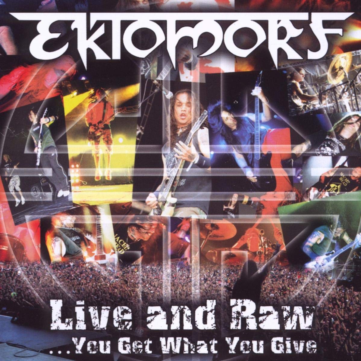 Live and Raw-You Get What You Give Metal & Hardrock