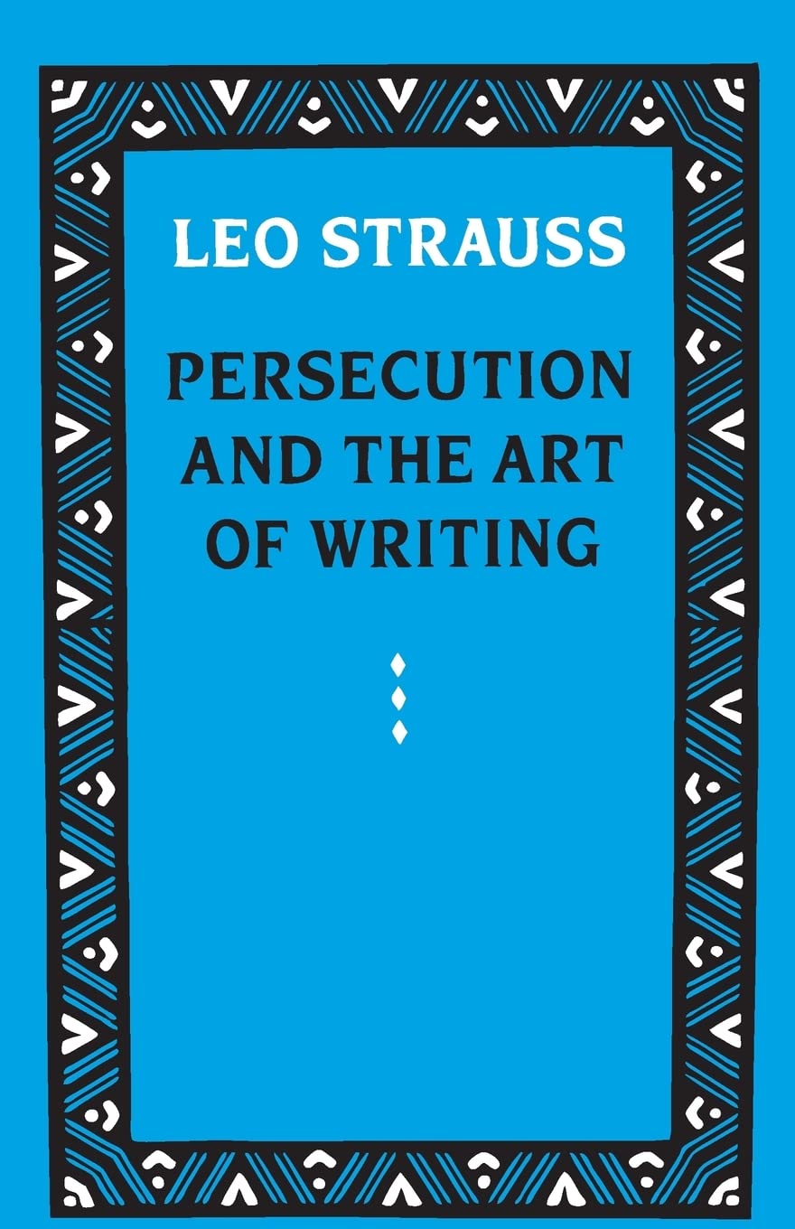 Persecution and the Art of Writing Philosophy
