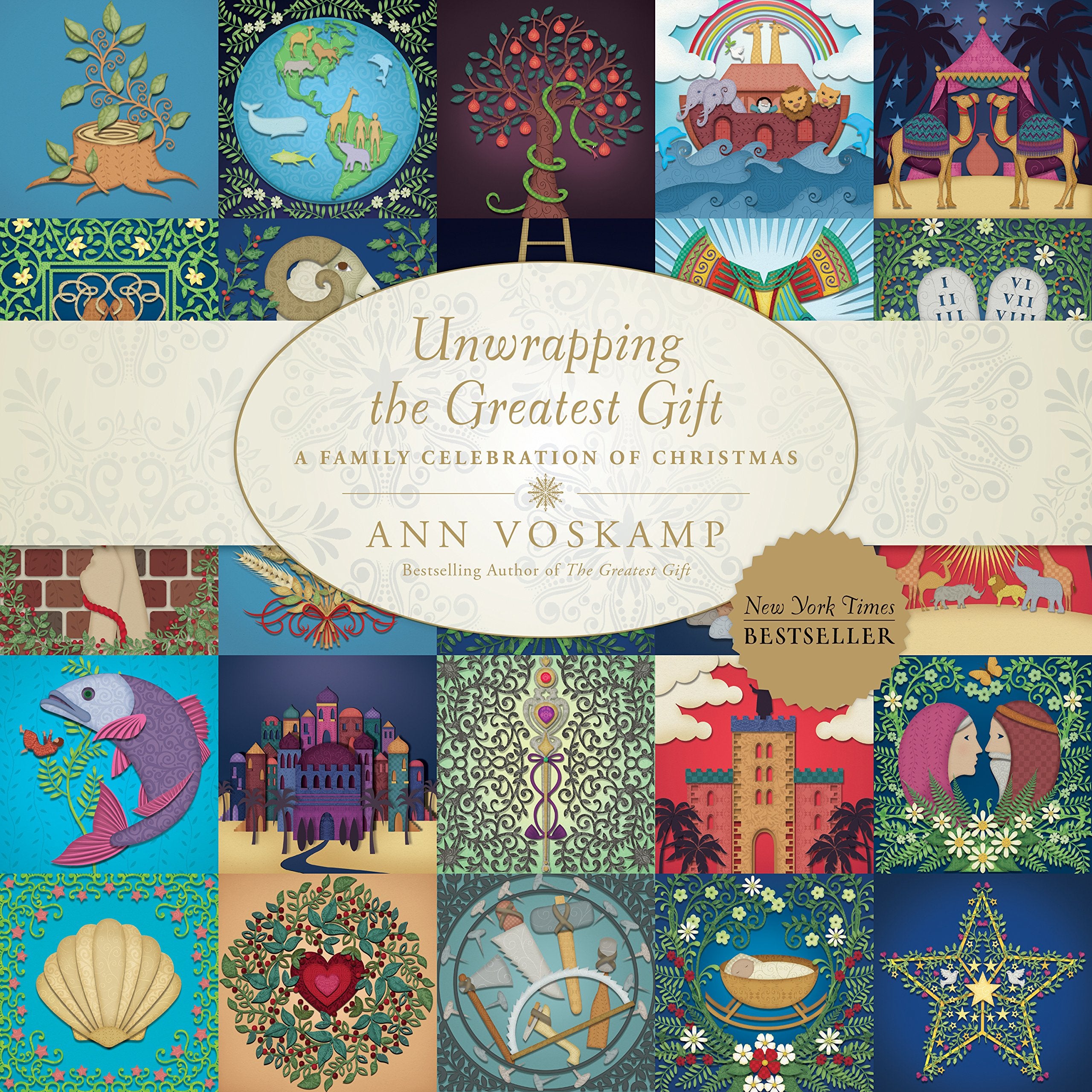 Unwrapping the Greatest Gift: A Family Celebration of Christmas Parents & Children