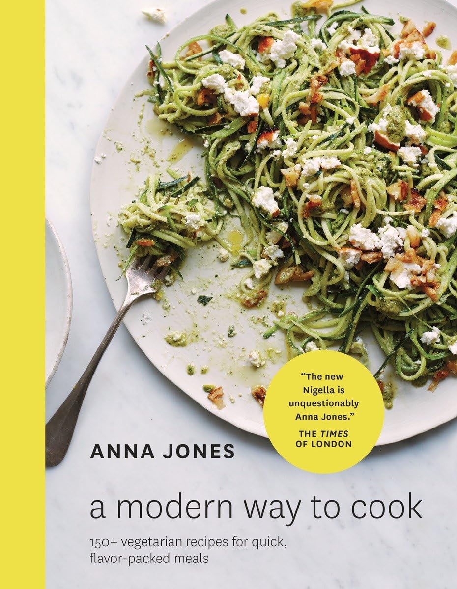 A Modern Way to Cook: 150+ Vegetarian Recipes for Quick, Flavor-Packed Meals Leisure, Home & Garden
