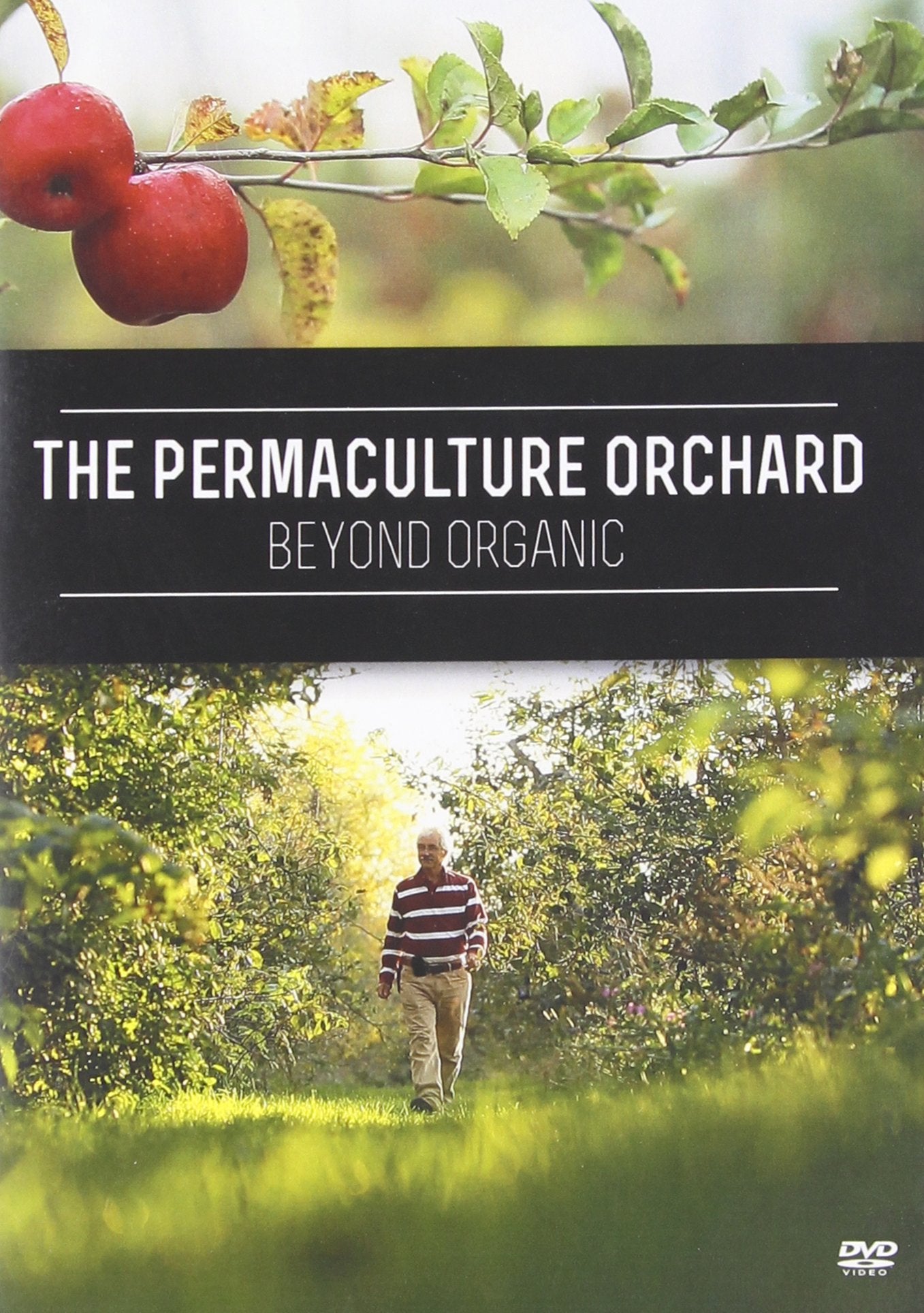Die Permakultur Obstgarten (The Permaculture Orchard: Beyond Organic) Films