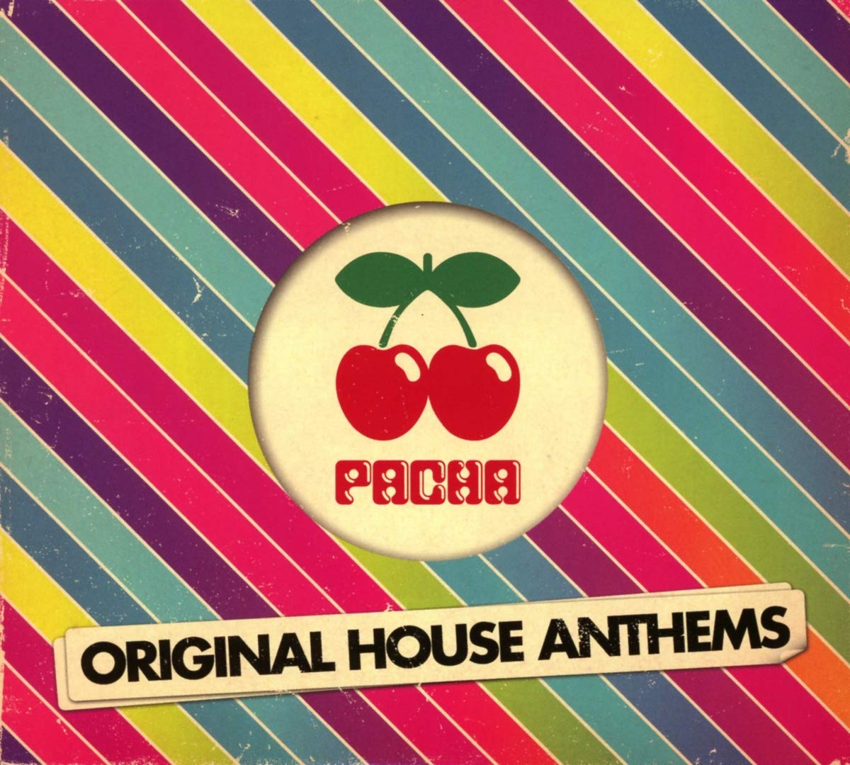 Pacha Original House Anthems cd