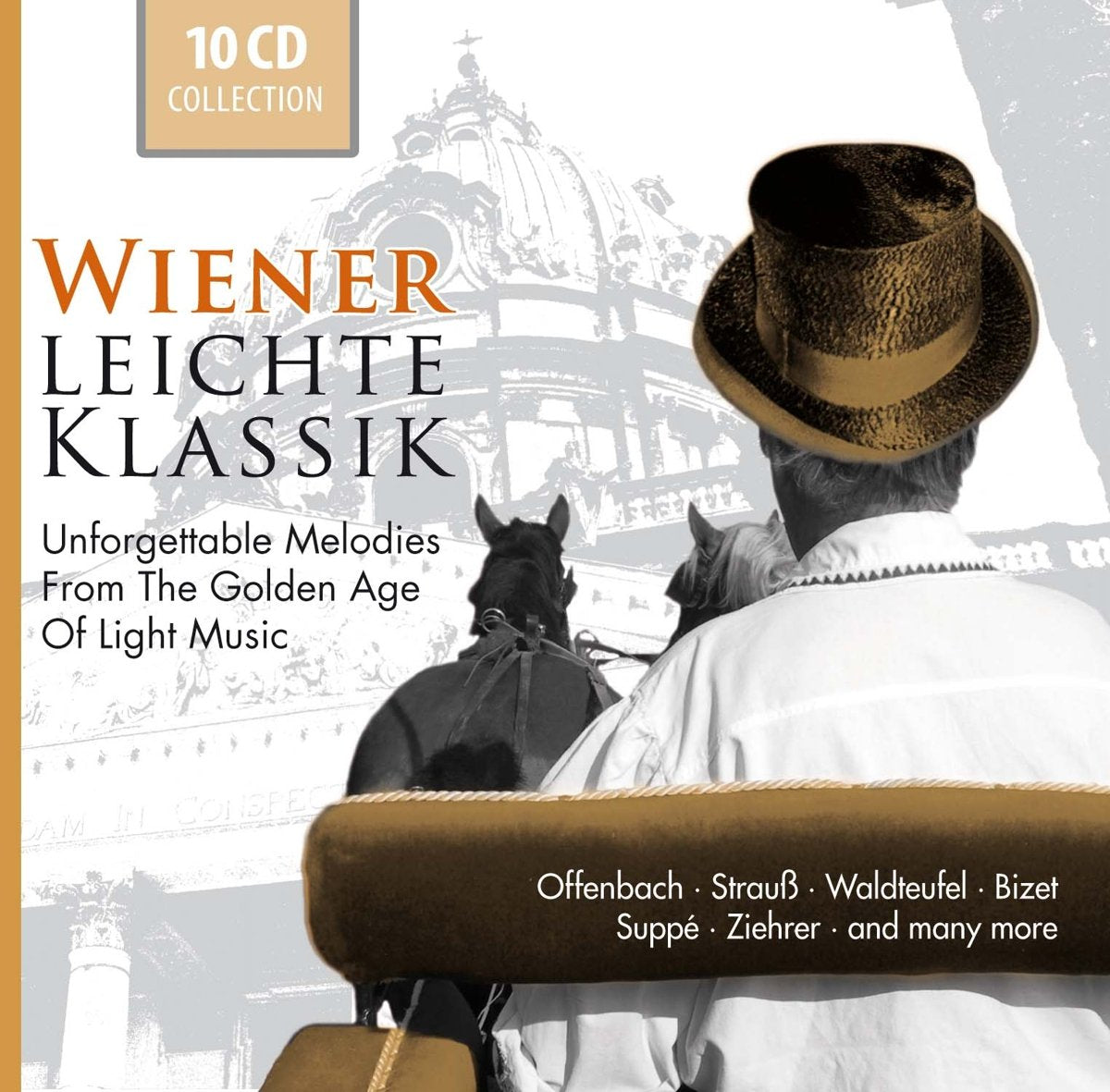 Wiener leichte Klassik - Unforgettable Melodies from the Golden Age of Light Music Classical