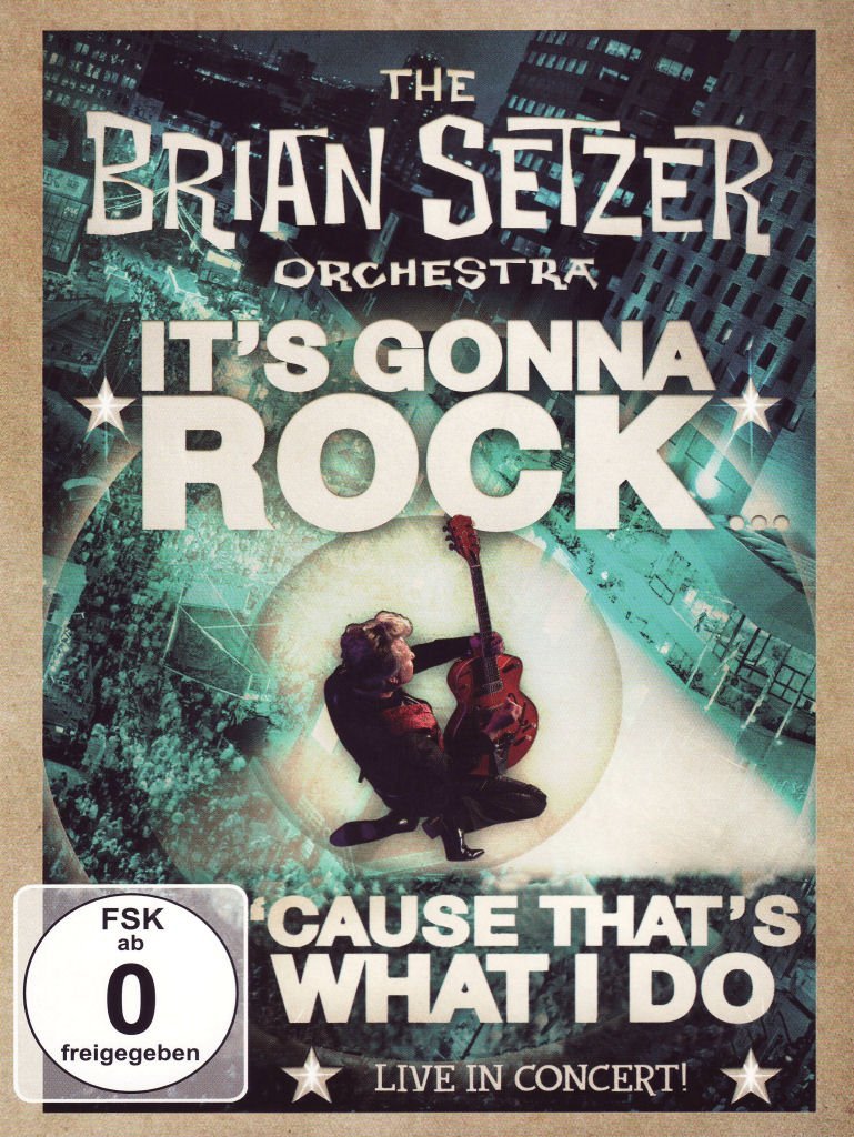 The Brian Setzer Orchester: It's Gonna Rock 'Cause That's What I Do - Live in Concert! Movies