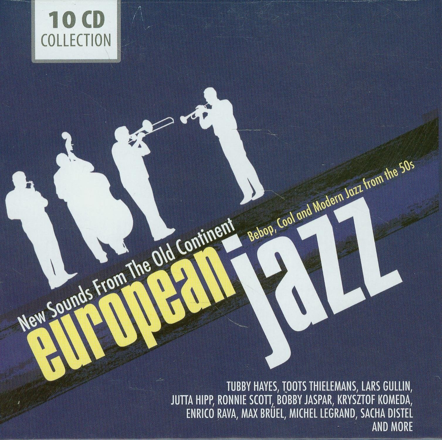 European Jazz-New Sounds from the Old Continent Jazz