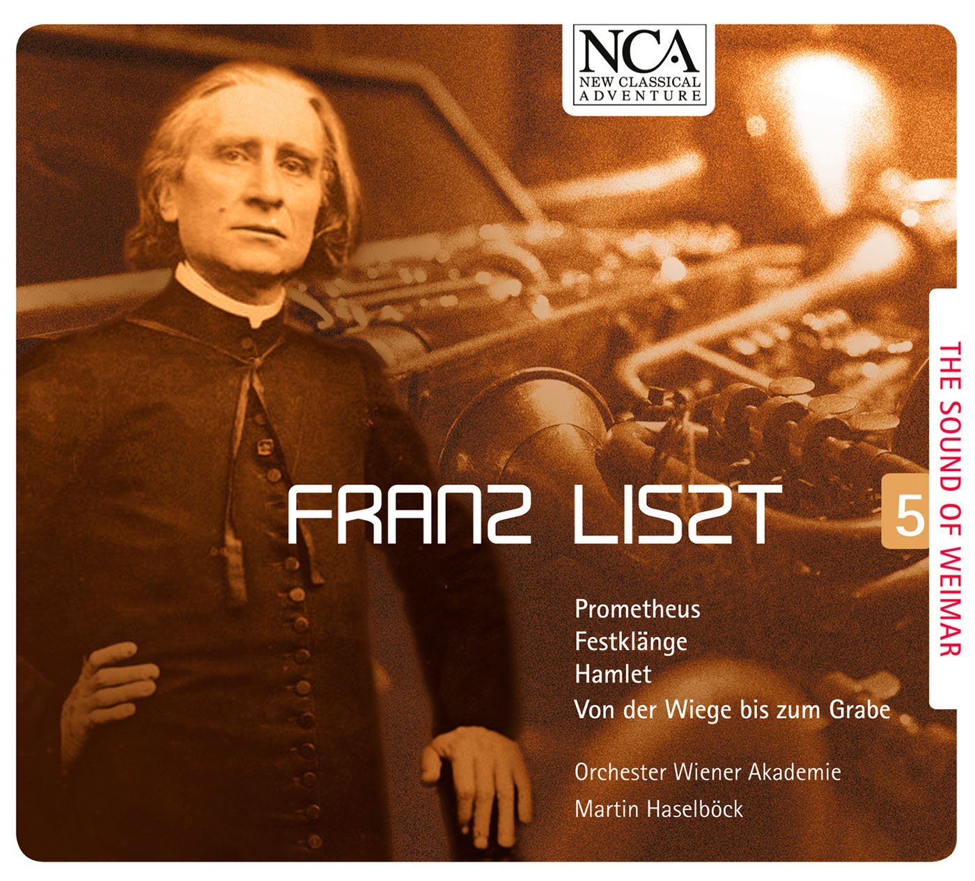 Liszt: the Sound of Weimar 5 Music