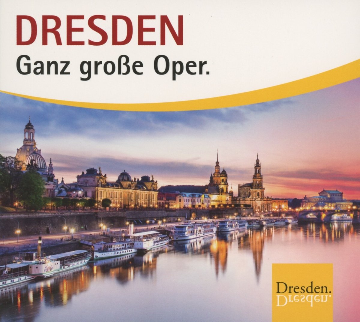 Dresden-Ganz Große Oper (Special) Classical