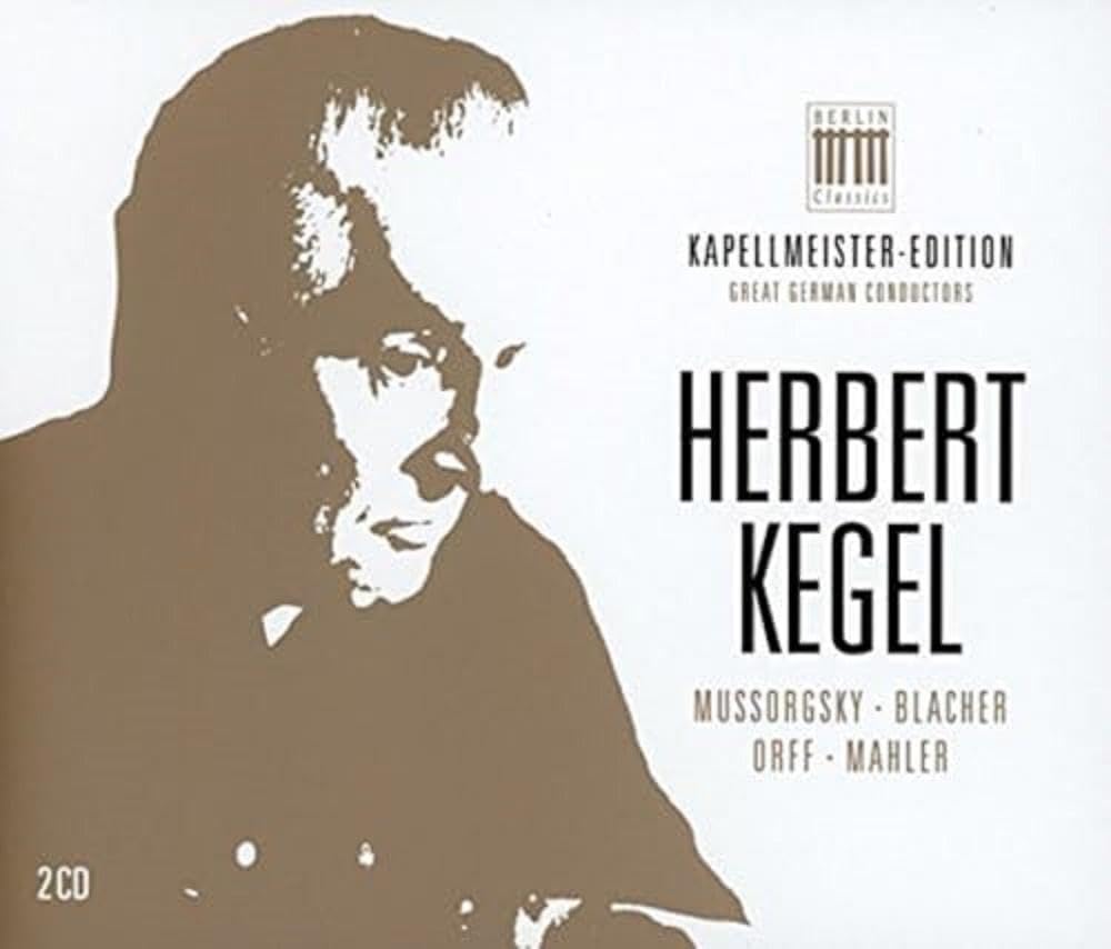 Kapellmeister-Edition 1-Herbert Kegel Classical