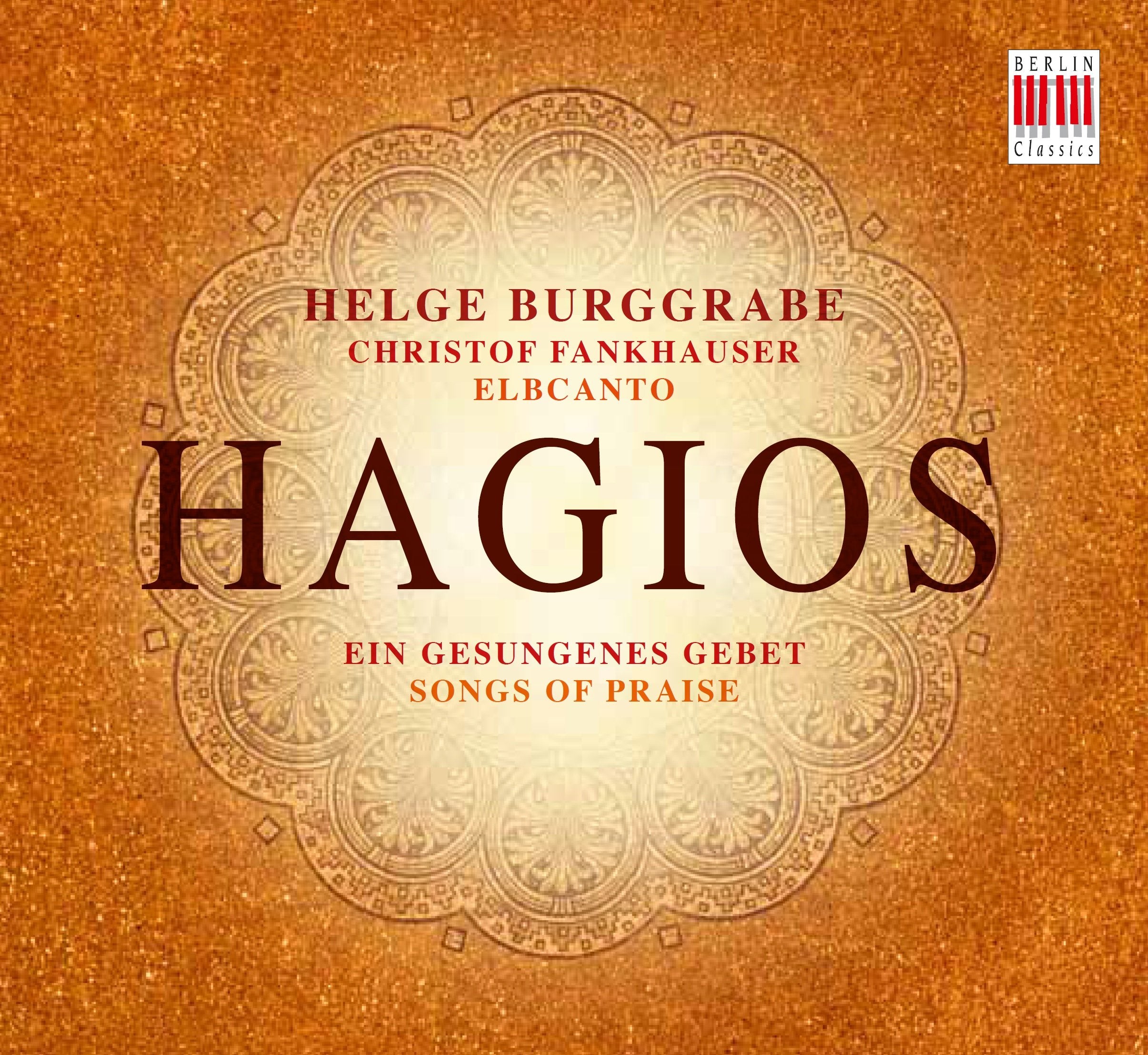 Hagios-Ein Gesungenes Gebet Classical