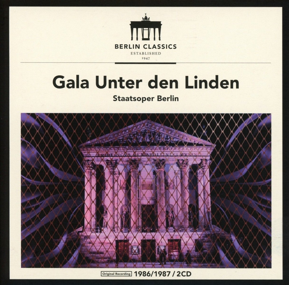 Gala Unter Den Linden - Staatsoper Berlin 1987 cd