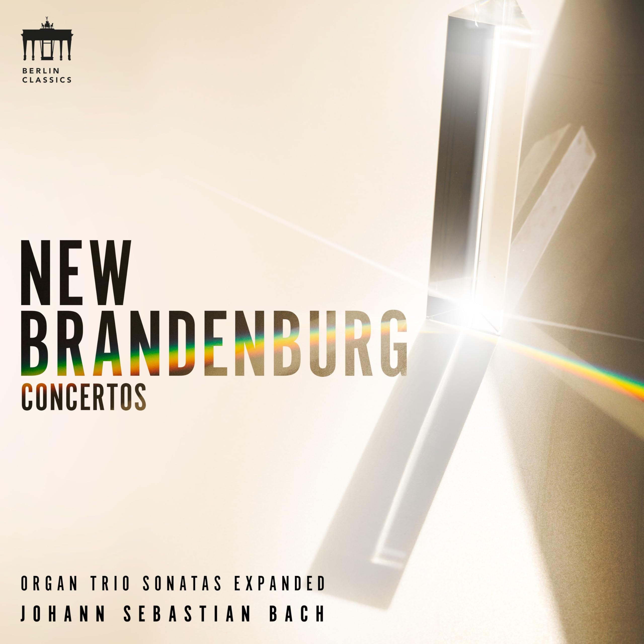 Bach:New Brandenburg Concertos Classical