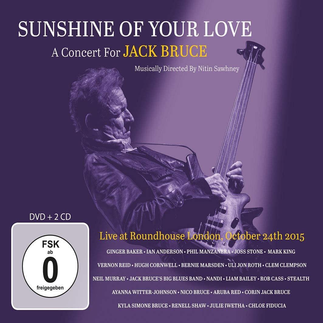 Sunshine of Your Love-a Concert for Jack Bruce Blues