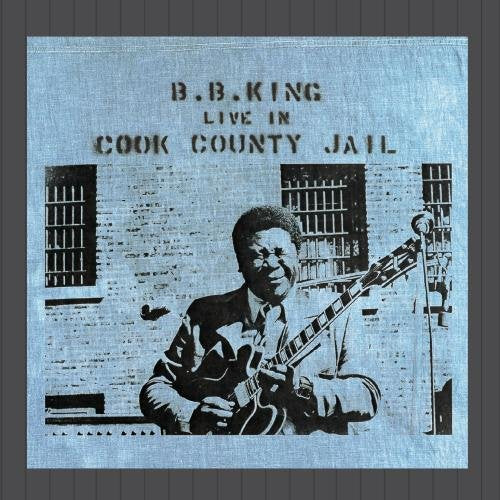 Live In Cook County Jail (1998 Reissue) Music