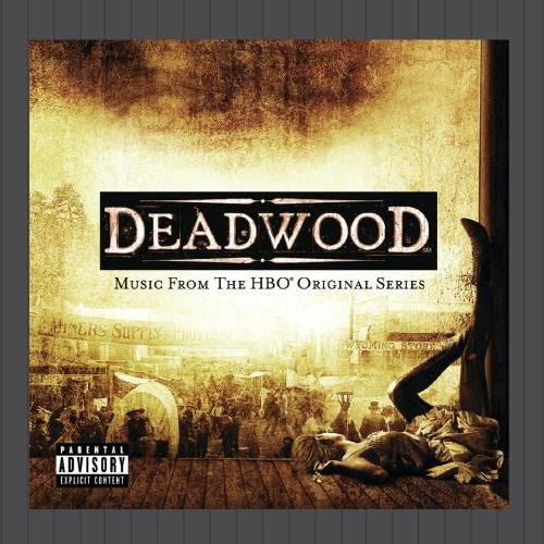 Deadwood (TV Soundtrack (Explicit Version)) Music