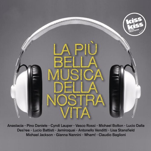 Radio Kiss Kiss - La Piu Bella Musica D Pop
