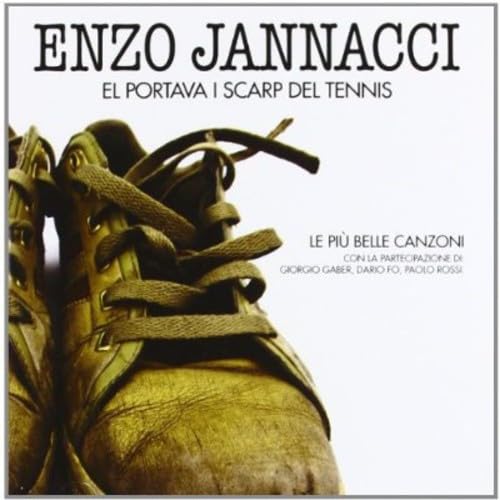 Enzo Jannacci - El Portava I Scarp Del Tennis Pop