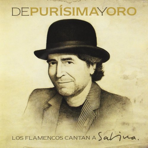 De Purisima Y Oro (Los Flamencos Cantan A Sabina) cd