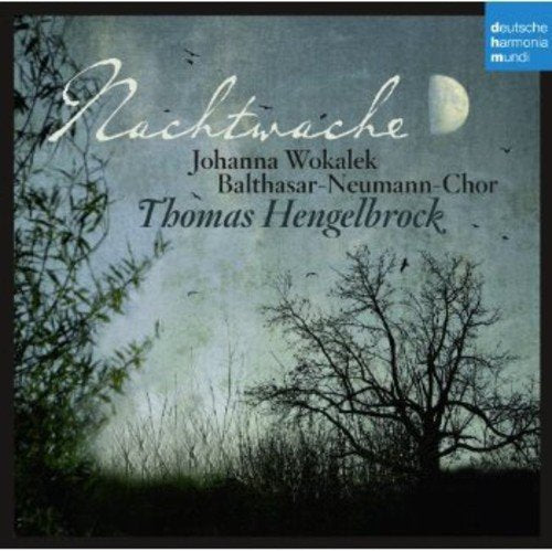 Nachtwache - Musik und Poesie der deutschen Romantik Classical
