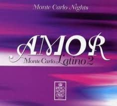 Montecarlo Nights Amor 2 Vol. Dance & Electronic