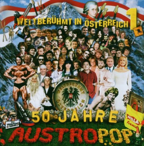Weltberühmt in Österreich Vol. 1 Pop